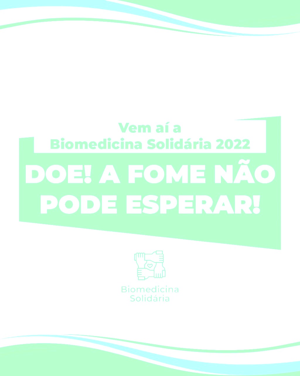 Biomedicina Solidária: A fome não pode esperar! Confira os pontos de coleta